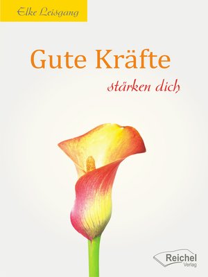 cover image of Gute Kräfte stärken dich